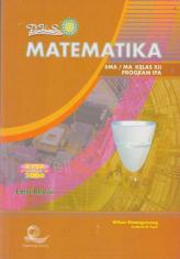 Matematika SMA/MA Kelas XII Program IPA (KTSP Standar Isi 2006)